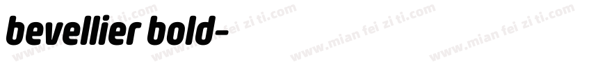 bevellier bold字体转换